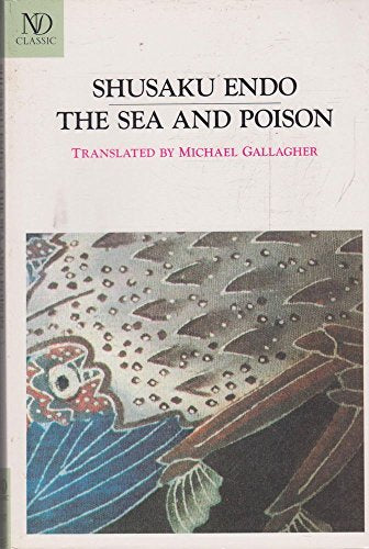 The Sea and Poison - Paperback