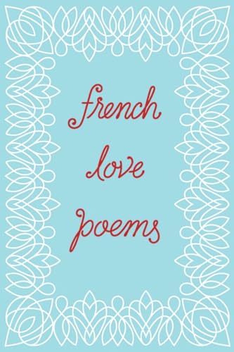 French Love Poems - Paperback
