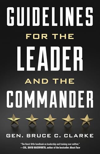 Guidelines for the Leader and the Commander - Paperback