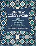 The New Color Work: 26 Knitted Blankets with Modern Colors and Geometric Shaping - Paperback
