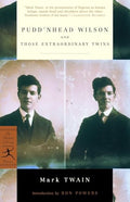 Pudd'nhead Wilson and Those Extraordinary Twins - Paperback