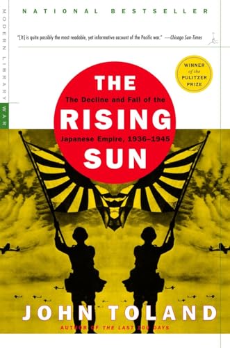 The Rising Sun: The Decline and Fall of the Japanese Empire, 1936-1945 - Paperback