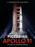Picturing Apollo 11: Rare Views and Undiscovered Moments - Hardcover
