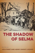 The Shadow of Selma - Paperback