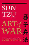 The Art of War (Translated by Ralph D. Sawyer) - Paperback