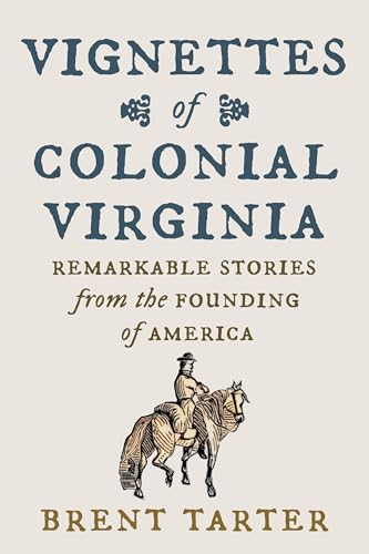 Vignettes of Colonial Virginia - Paperback