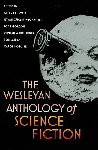 The Wesleyan Anthology of Science Fiction - Paperback