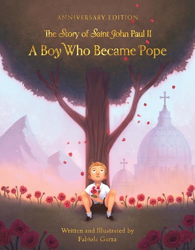A Boy Who Became Pope: The Story of John Paul II - Hardcover