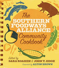 The Southern Foodways Alliance Community Cookbook - Paperback