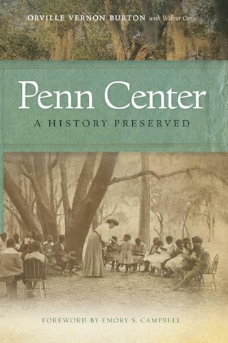 Penn Center: A History Preserved - Paperback