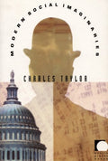 Modern Social Imaginaries - Paperback