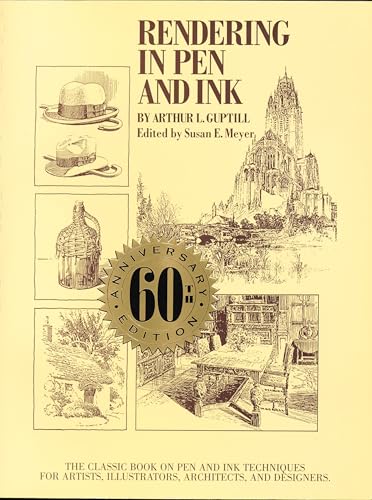 Rendering in Pen and Ink: The Classic Book on Pen and Ink Techniques for Artists, Illustrators, Architects, and Designers - Paperback
