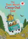 The Best Worst Camp Out Ever - Hardcover