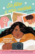 Sin Filtro Y Otras Mentiras - Paperback