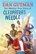 The (Mostly) True Story of Cleopatra's Needle - Hardcover