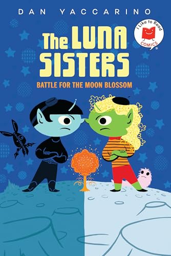 The Luna Sisters Battle for the Moon Blossom - Hardcover