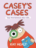 Casey's Cases: The Mysterious New Girl - Hardcover