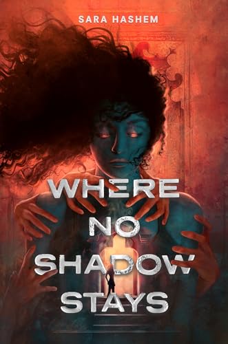 Where No Shadow Stays - Hardcover