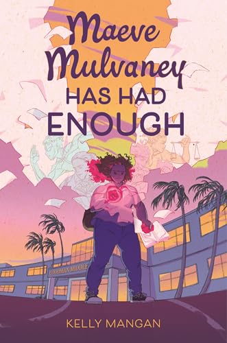 Maeve Mulvaney Has Had Enough - Hardcover