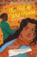 The Fall of Whit Rivera - Paperback