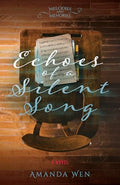 Echoes of a Silent Song - Paperback