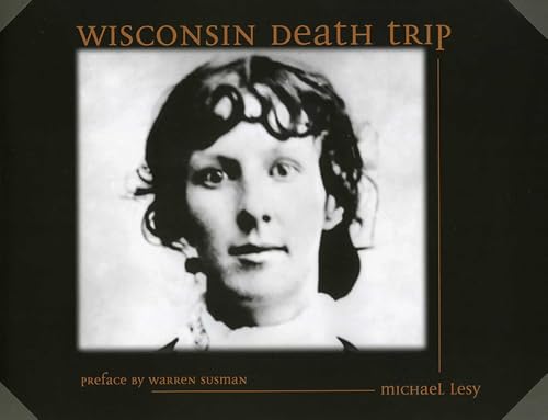 Wisconsin Death Trip - Paperback