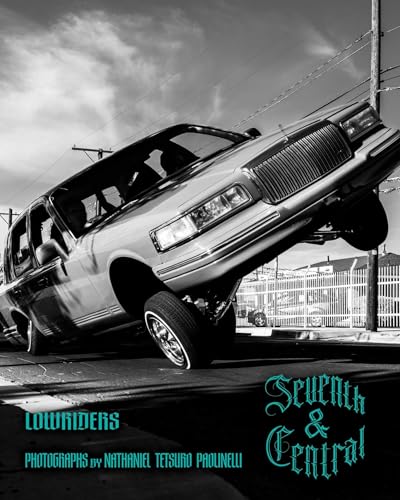 Seventh and Central: Lowriders - Paperback