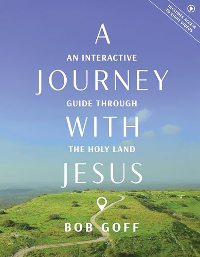 A Journey with Jesus: An Interactive Guide Through the Holy Land - Paperback