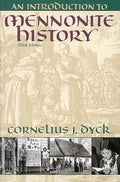 An Introduction to Mennonite History - Paperback