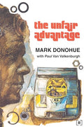 Unfair Advantage - Paperback