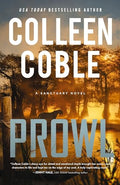 Prowl: A Small-Town, Second-Chance Romantic Suspense - Paperback