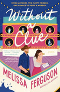 Without a Clue: A Rom-Com, Cozy Mystery Book about Books - Paperback