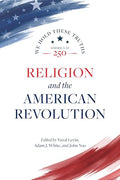 Religion and the American Revolution - Paperback