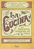 La Cucina: The Regional Cooking of Italy - Hardcover