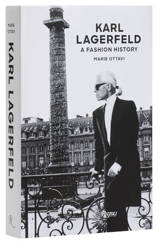 Karl Lagerfeld: A Fashion History - Hardcover