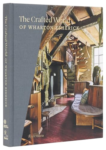 The Crafted World of Wharton Esherick - Hardcover