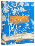 The Art of Gracie: Handpainted Wallpapers, Timeless Rooms - Hardcover