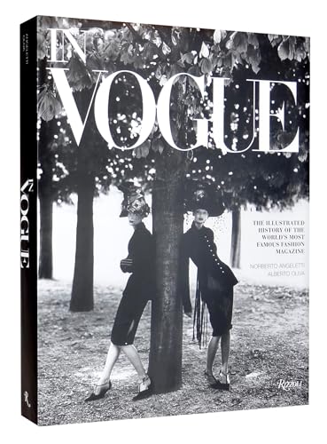 In Vogue: An Illustrated History of the World's Most Famous Fashion Magazine - Hardcover