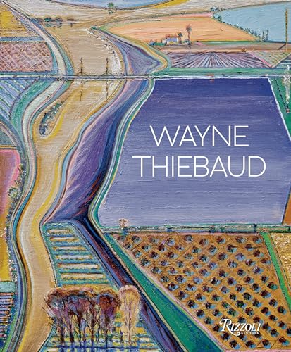 Wayne Thiebaud: Updated Edition - Hardcover