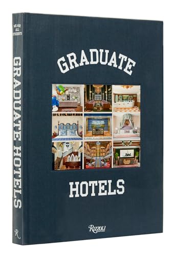 Graduate Hotels - Hardcover