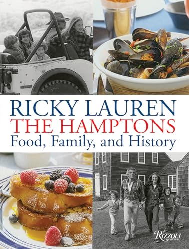 The Hamptons: Food, Family, and History - Hardcover