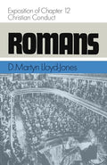 Romans: An Exposition of Chapter 12 Christian Conduct - Hardcover