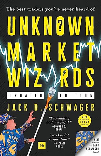 Unknown Market Wizards: The Best Traders You've Never Heard of - Paperback