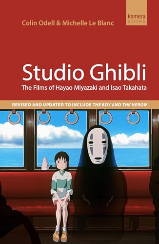 Studio Ghibli: The Films of Hayao Miyazaki and Isao Takahata - Paperback