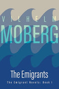 The Emigrants: The Emigrant Novels: Book I - Paperback