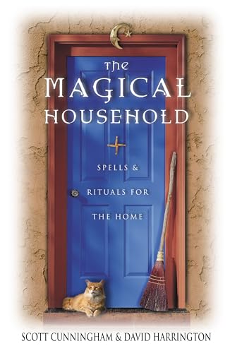 The Magical Household: Spells & Rituals for the Home - Paperback