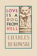 Love Is a Dog from Hell - Paperback