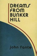Dreams from Bunker Hill - Paperback