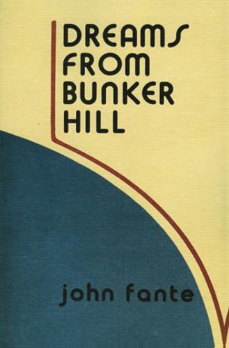 Dreams from Bunker Hill - Paperback
