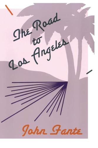 The Road to Los Angeles - Paperback